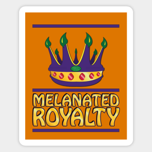 Melanated Royalty Magnet